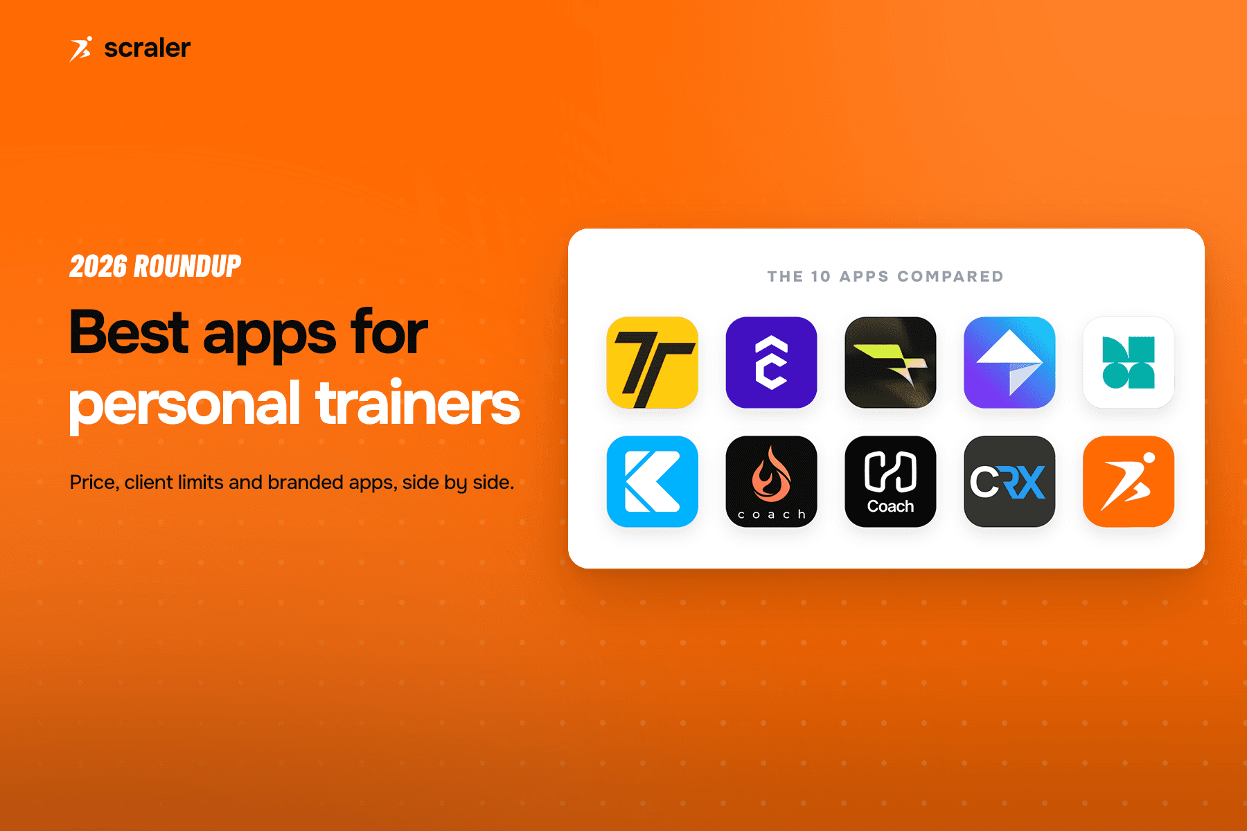 The app icons of the personal trainer apps compared in this guide: Trainerize, TrueCoach, Everfit, My PT Hub, PT Distinction, Kahunas, FitBudd, Hevy Coach, CoachRx and Scraler