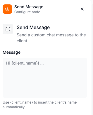 Configuring the Send Message action in the automation builder, with a personalized greeting that uses a client-name placeholder