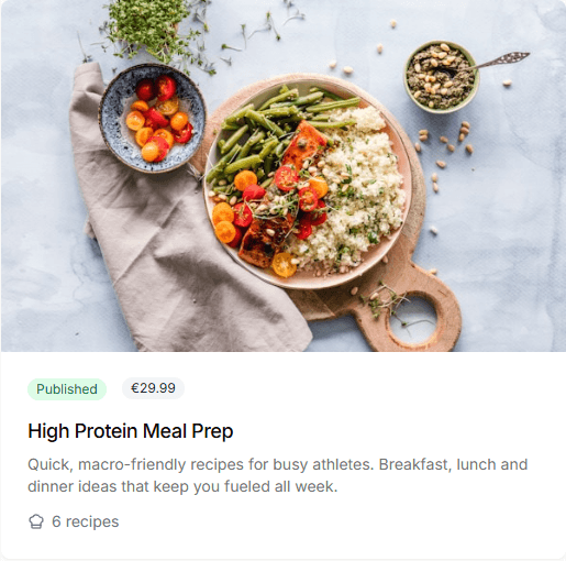 A published cookbook called High Protein Meal Prep with a cover photo, a €29.99 price tag, a description, and six recipes